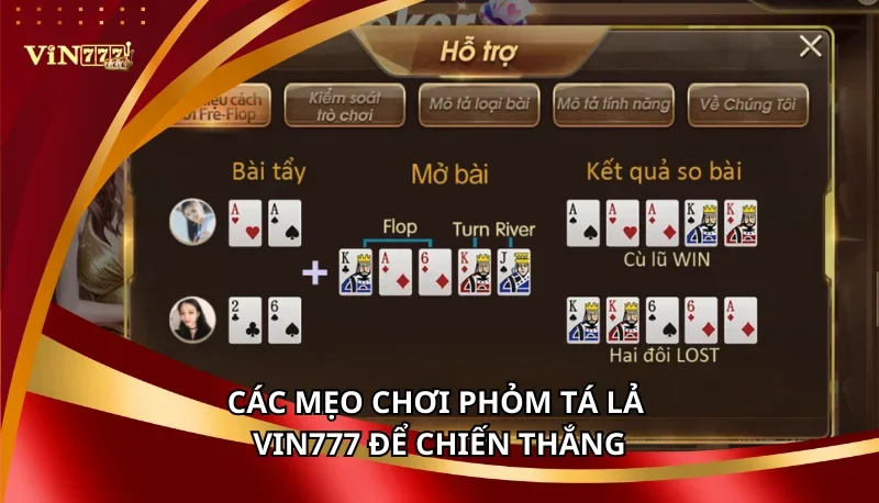 Phỏm Tá Lả Vin777 - Sảnh Game Đấu Trí, Vinh Danh Cao Thủ 7 Các mẹo chơi Phỏm Tá Lả Vin777 để chiến thắng