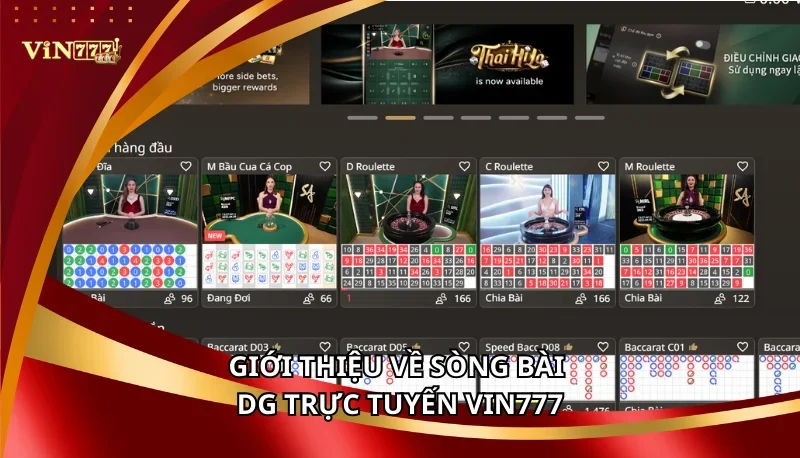Giới thiệu về sòng bài DG trực tuyến Vin777
