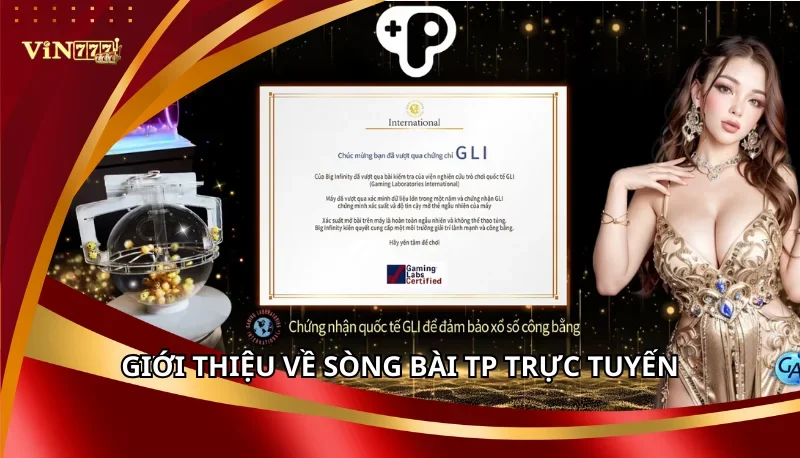 Sòng Bài TP Trực Tuyến Vin777 - Sảnh Casino Hoàng Gia 5 Giới thiệu về Sòng bài TP trực tuyến