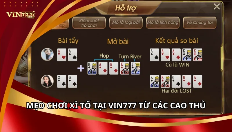 Xì Tố Vin777: Luật Chơi Và Mẹo Chơi Luôn Thắng Từ Cao Thủ 7 Mẹo chơi Xì Tố tại Vin777 từ các cao thủ