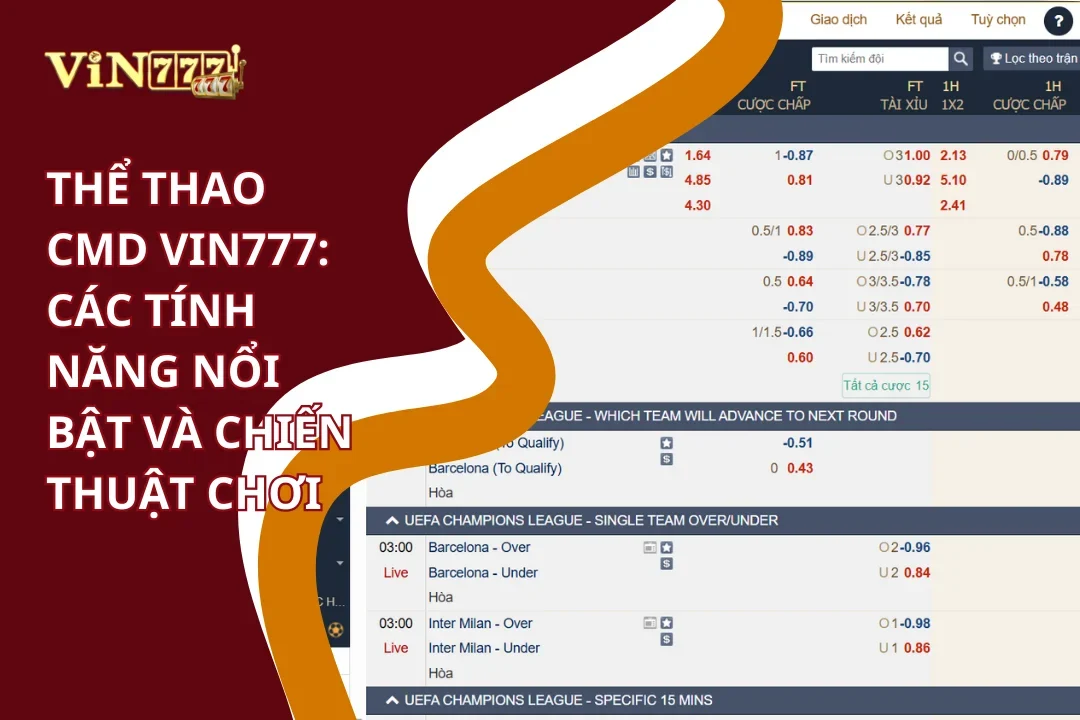 Các tính năng nổi bật thể thao CMD Vin777